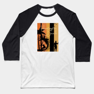 HUNTINGTON BEACH PALM TREE SURFER DESIGN Baseball T-Shirt